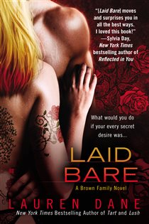 Book cover: Laid Bare (Book 1 of A Brown Family Novel) by Lauren Dane (preview)