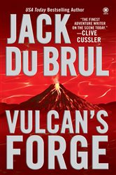 Book cover: Vulcan's Forge, by Jack Du Brul (preview)