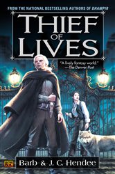 Book cover: Thief of Lives (Book 2 of Noble Dead) by Barb Hendee (preview)