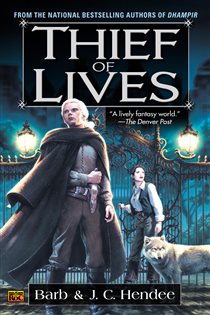 Book cover: Thief of Lives (Book 2 of Noble Dead) by Barb Hendee (preview)