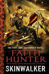 Book cover: Skinwalker (Book 1 of Jane Yellowrock) by Faith Hunter (preview)