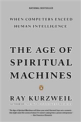 Book cover: The Age of Spiritual Machines, by Ray Kurzweil (preview)