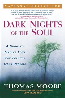Book cover: Dark Nights of the Soul, by Thomas Moore (preview)