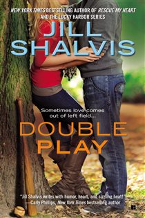 Book cover: Double Play (Book 1 of A Pacific Heat Novel) by Jill Shalvis (preview)