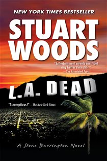 Book cover: L.A. Dead (Book 6 of A Stone Barrington Novel) by Stuart Woods (preview)