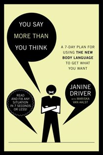 Book cover: You Say More Than You Think, by Janine Driver (preview)