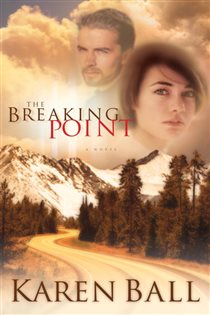 Book cover: The Breaking Point, by Karen Ball (preview)