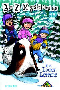 Book cover: A to Z Mysteries: The Lucky Lottery (Book 12 of A to Z Mysteries) by Ron Roy (preview)