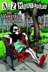 Book cover: A to Z Mysteries: The Vampire's Vacation (Book 22 of A to Z Mysteries) by Ron Roy (preview)
