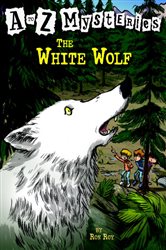 Book cover: A to Z Mysteries: The White Wolf (Book 23 of A to Z Mysteries) by Ron Roy (preview)