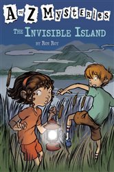 Book cover: A to Z Mysteries: The Invisible Island (Book 9 of A to Z Mysteries) by Ron Roy (preview)