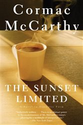 Book cover: The Sunset Limited, by Cormac McCarthy (preview)