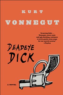 Book cover: Deadeye Dick, by Kurt Vonnegut (preview)