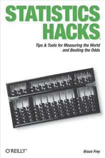 Book cover: Statistics Hacks, by Bruce Frey (preview)