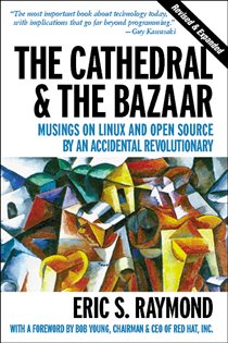 Book cover: The Cathedral & the Bazaar, by Eric S. Raymond (preview)