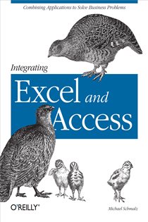 Book cover: Integrating Excel and Access, by Michael Schmalz (preview)