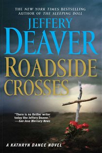 Book cover: Roadside Crosses, by Jeffery Deaver (preview)