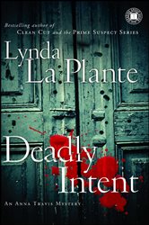 Book cover: Deadly Intent, by Lynda La Plante (preview)