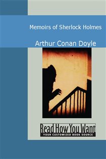 Book cover: Memoirs of Sherlock Holmes, by Arthur Conan Doyle (preview)