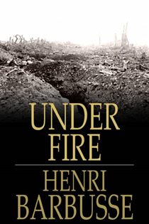 Book cover: Under Fire, by Henri Barbusse (preview)