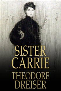 Book cover: Sister Carrie, by Theodore Dreiser (preview)