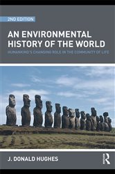 Book cover: An Environmental History of the World, by J. Donald Hughes (preview)