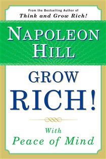 Book cover: Grow Rich! With Peace of Mind, by Napoleon Hill (preview)