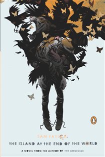 Book cover: The Island at the End of the World, by Sam Taylor (preview)