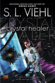 Book cover: Crystal Healer (Book 9 of Stardoc) by S. L. Viehl (preview)