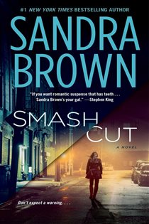 Book cover: Smash Cut, by Sandra Brown (preview)