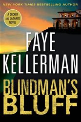 Book cover: Blindman's Bluff (Book 18 of Decker/Lazarus Novels) by Faye Kellerman (preview)