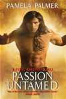 Book cover: Passion Untamed (Book 3 of Feral Warriors) by Pamela Palmer (preview)