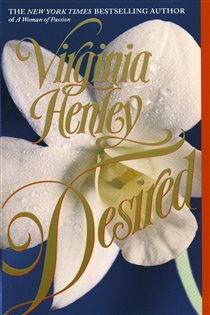Book cover: Desired, by Virginia Henley (preview)