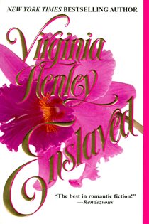 Book cover: Enslaved, by Virginia Henley (preview)