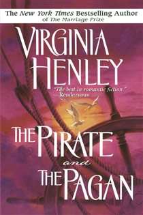 Book cover: The Pirate and the Pagan, by Virginia Henley (preview)
