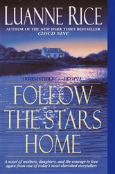 Book cover: Follow the Stars Home, by Luanne Rice (preview)