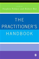 The Practitioner&#x2032;s Handbook: A Guide for Counsellors, Psychotherapists and Counselling Psychologists