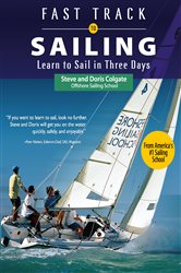 Book cover: Fast Track to Sailing, by Steve Colgate (preview)