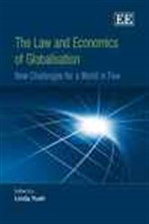 The Law and Economics of Globalisation: New Challenges for a World in Flux