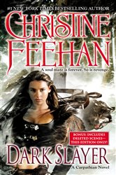 Book cover: Dark Slayer (Book 20 of A Carpathian Novel) by Christine Feehan (preview)