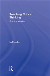 Book cover: Teaching Critical Thinking, by bell hooks (preview)