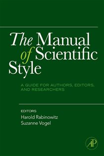Book cover: The Manual of Scientific Style, edited by Harold Rabinowitz (preview)