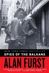 Book cover: Spies of the Balkans, by Alan Furst (preview)