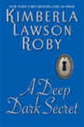 Book cover: A Deep Dark Secret, by Kimberla Lawson Roby (preview)