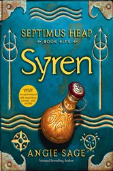 Book cover: Septimus Heap, Book Five: Syren (Book 5 of Septimus Heap) by Angie Sage (preview)