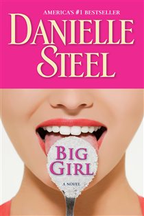 Book cover: Big Girl, by Danielle Steel (preview)