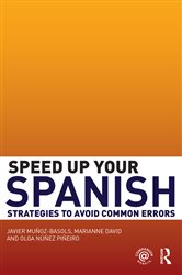 Book cover: Speed Up Your Spanish, by Javier Muñoz-Basols (preview)