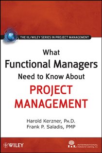 Book cover: What Functional Managers Need to Know About Project Management, by International Institute for Learning (preview)