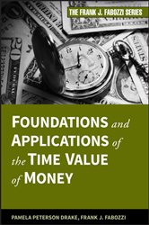 Book cover: Foundations and Applications of the Time Value of Money, by Pamela Peterson Drake (preview)