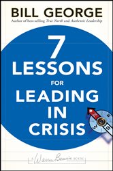 Book cover: Seven Lessons for Leading in Crisis, by Bill George (preview)